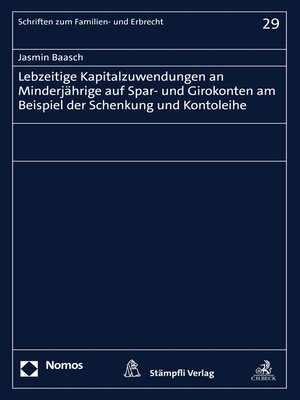 cover image of Lebzeitige Kapitalzuwendungen an Minderjährige auf Spar- und Girokonten am Beispiel der Schenkung und Kontoleihe